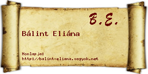 Bálint Eliána névjegykártya